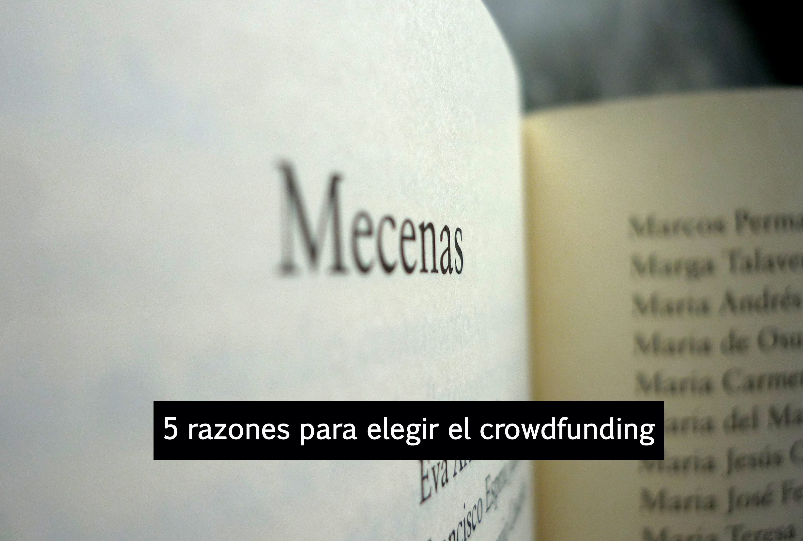 5 razones para elegir el crowdfunding para libros